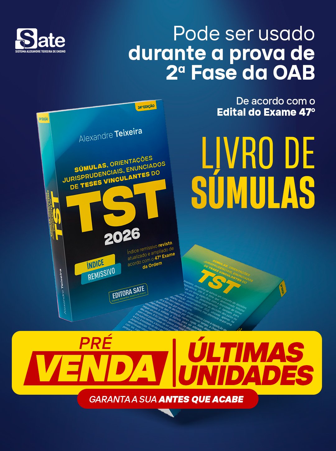 Livro de Súmulas, Orientações Jurisprudenciais e Teses Vinculantes do TST, 24ª edição, Editora SATE